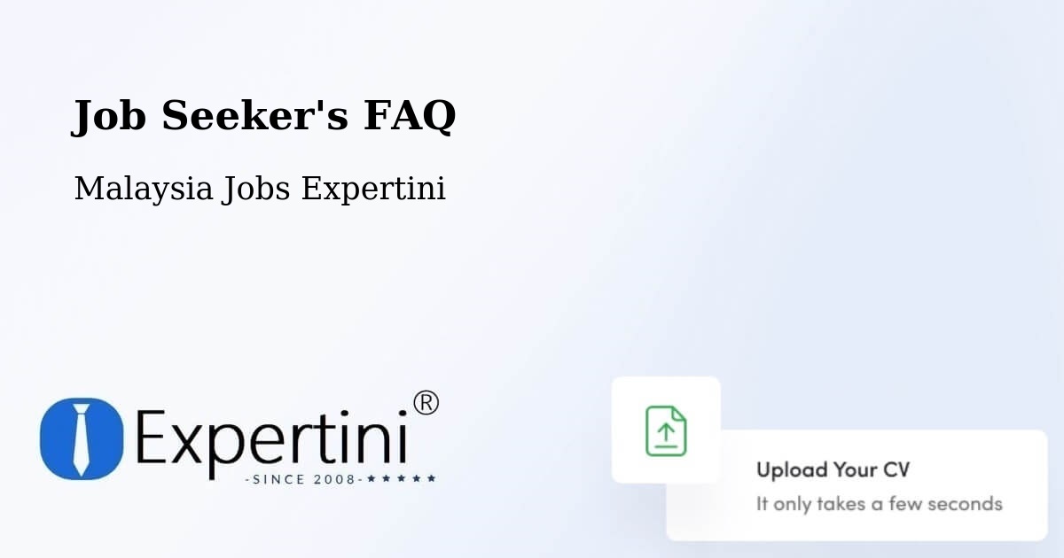 Job Seeker FAQ – Parit Raja - Malaysia Jobs Expertini